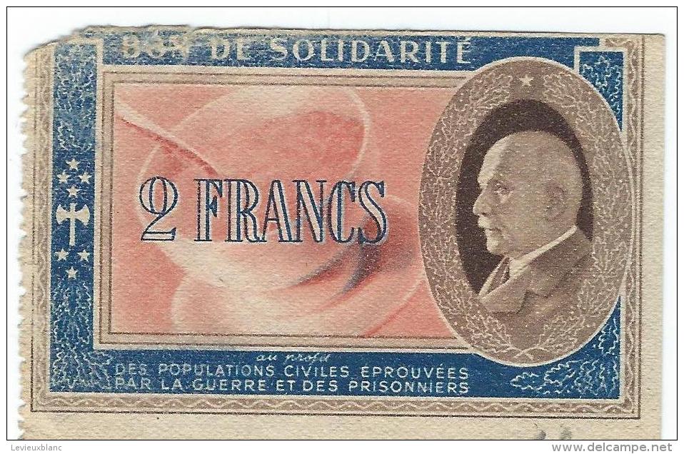 Bon De Solidarité/Occupation/PETAIN/2 Francs/1940-1944            BIL106 - Bonds & Basic Needs