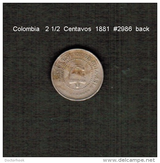 COLOMBIA    2 1/2  CENTAVOS  1881  (KM # 179) - Kolumbien