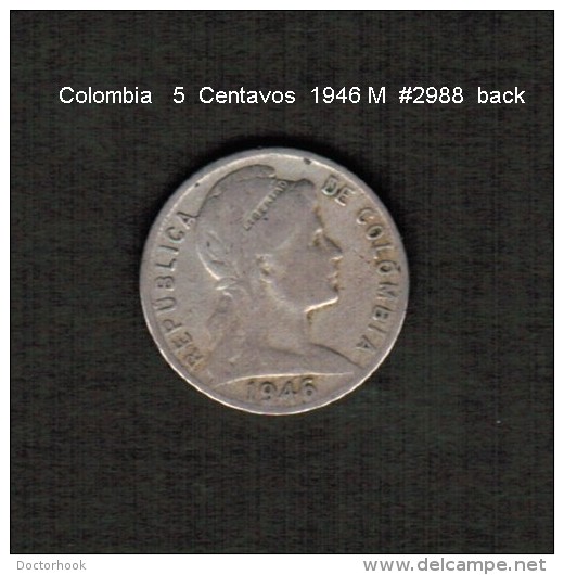 COLOMBIA    5  CENTAVOS  1946 M LARGE DATE  (KM # 199) - Kolumbien