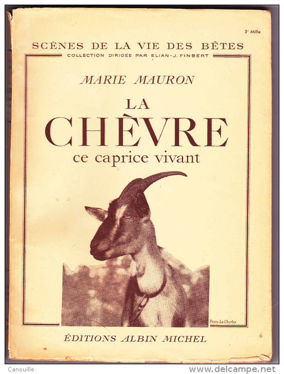 La Chèvre - M. Mauron Livre 1947 - Autres & Non Classés