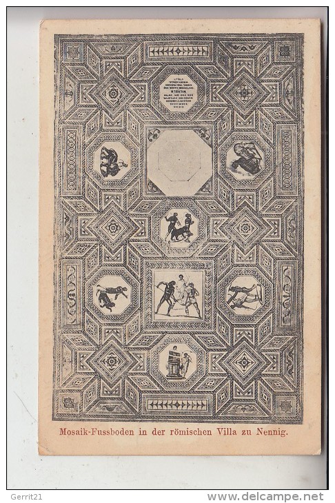 6643 PERL - NENNIG, Römischer Mosaikboden, 1910, Verlag: Schaar & Dathe, Trier - Perl