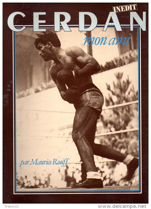 SPORT - BOXE - CERDAN Mon Ami, Par Maurice Rouff - Other & Unclassified