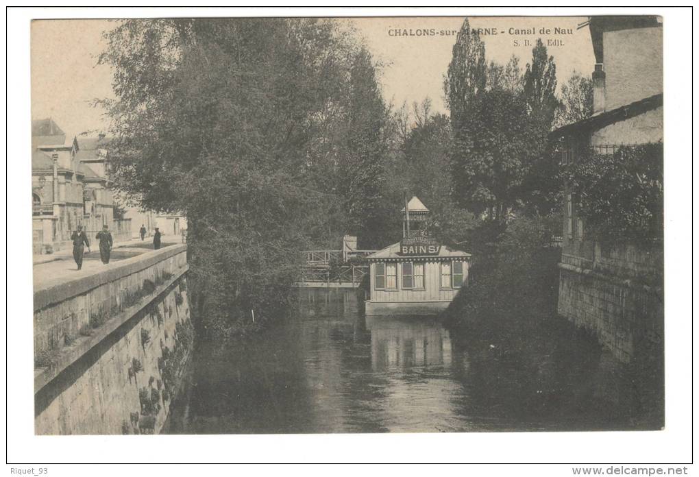 CHALONS - Sur - MARNE - Canal De Nau - Châlons-sur-Marne