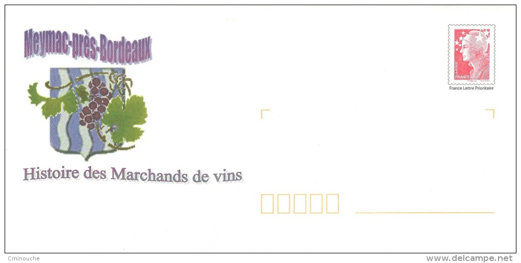 France PAP Marianne De Beaujard, Marianne Et L'Europe, Meymac-près-Bordeaux, Raisin, Blason, Histoire Marchands De Vins - Enveloppes