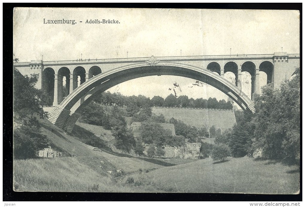 Cpa Du Luxembourg Luxemburg Adolfs Brücke   GUI12 - Autres & Non Classés