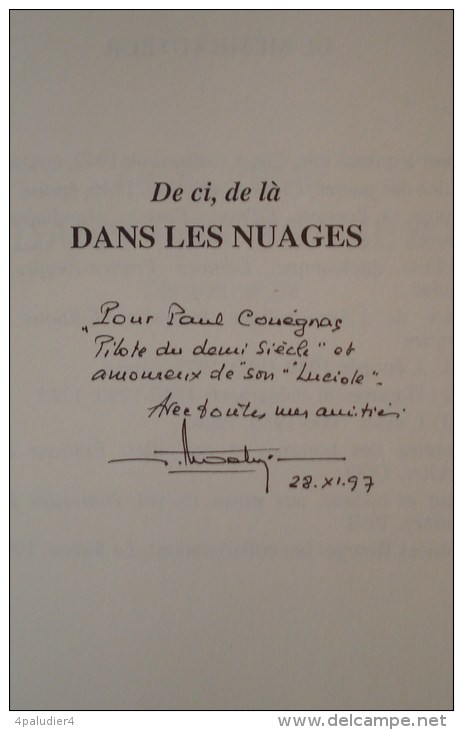 Aviation  DE-CI , DE LA DANS LES NUAGES Jacques NOETINGER 1997 Envoi Autographe - Aerei