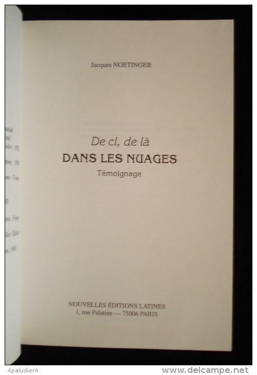 Aviation  DE-CI , DE LA DANS LES NUAGES Jacques NOETINGER 1997 Envoi Autographe - Avion