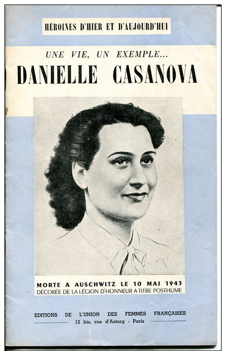 DANIELLE CASANOVA "une Vie, Un Exemple" - Other & Unclassified