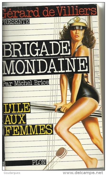 Michel Brice. - L'ile Aux Femmes.N°:39 - Brigade Mondaine