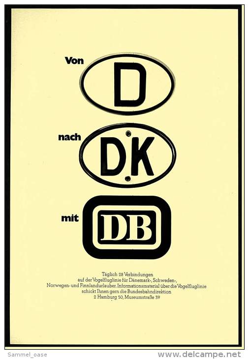 Reklame Werbeanzeige  - DB  Deutsche Bahn  -  Von D Nach DK Mit DB  -  Von 1969 - Sonstige & Ohne Zuordnung