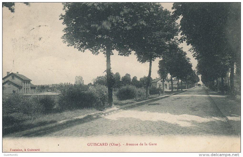 ( CPA 60 )  GUISCARD  /  Avenue De La Gare  - - Guiscard