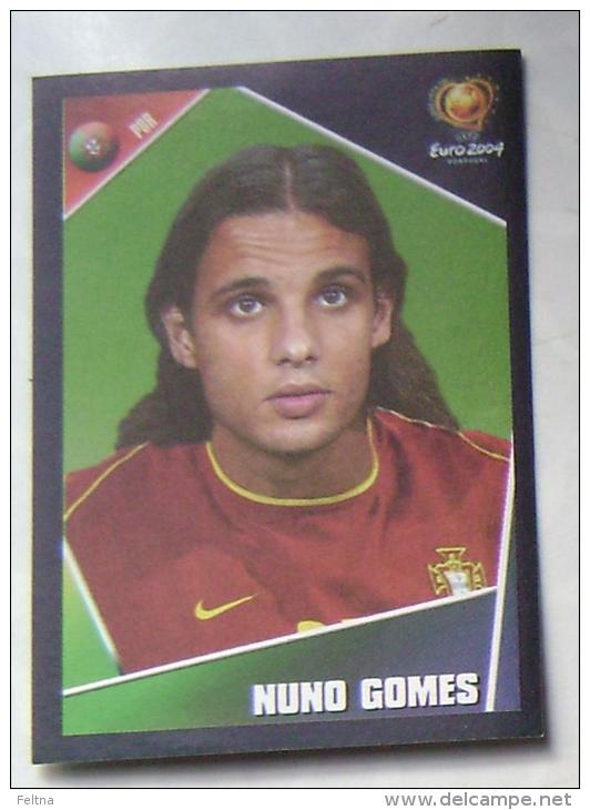 NUNO GOMES PORTUGAL #26 PANINI STICKER 2004 UEFA EURO SOCCER CHAMPIONSHIP PORTUGAL FUSSBALL FOOTBALL - Edizione Inglese