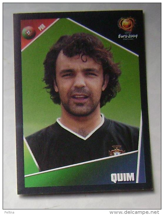 QUIM PORTUGAL #27 PANINI STICKER 2004 UEFA EURO SOCCER CHAMPIONSHIP PORTUGAL FUSSBALL FOOTBALL - English Edition