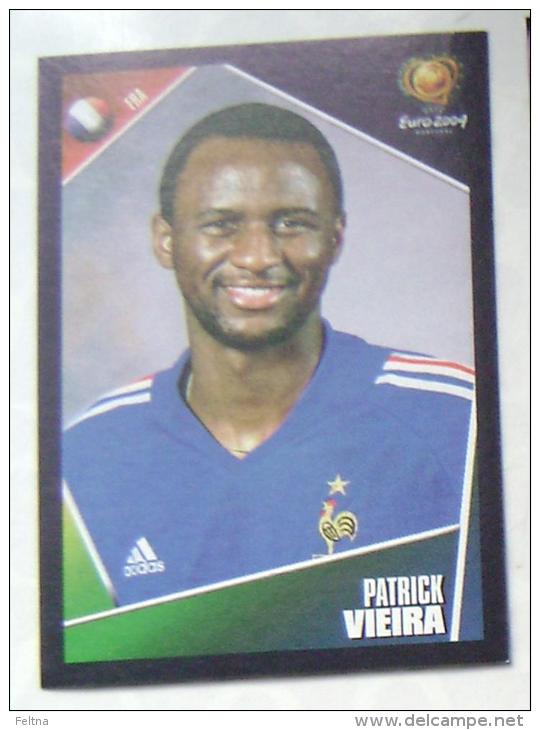 PATRICK VIEIRA FRANCE #108 PANINI STICKER 2004 UEFA EURO SOCCER CHAMPIONSHIP PORTUGAL FUSSBALL FOOTBALL - Edición  Inglesa