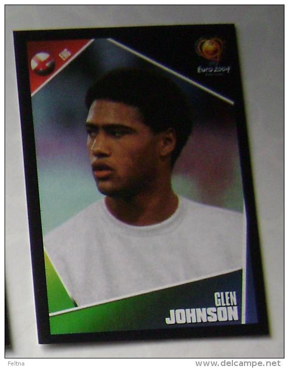 GLEN JOHNSON ENGLAND #122 PANINI STICKER 2004 UEFA EURO SOCCER CHAMPIONSHIP PORTUGAL FUSSBALL FOOTBALL - Edición  Inglesa