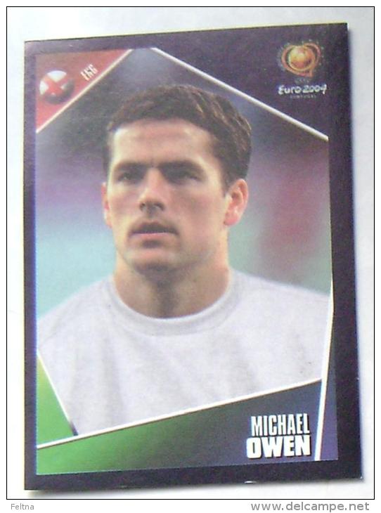 MICHAEL OWEN ENGLAND #130 PANINI STICKER 2004 UEFA EURO SOCCER CHAMPIONSHIP PORTUGAL FUSSBALL FOOTBALL - Edición  Inglesa