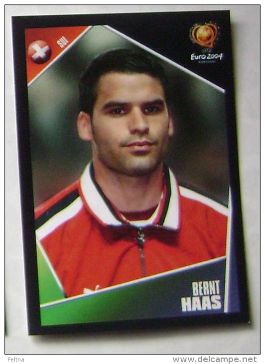 BERNT HAAS SWITZERLAND #139 PANINI STICKER 2004 UEFA EURO SOCCER CHAMPIONSHIP PORTUGAL FUSSBALL FOOTBALL - Englische Ausgabe