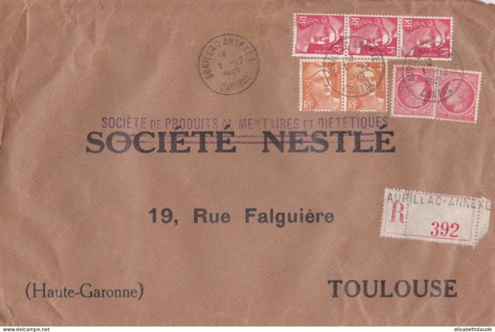 1949 - ENVELOPPE De AURILLAC ANNEXE 1 (CANTAL) Pour NESTLE à TOULOUSE - BEL AFFRANCHISSEMENT GANDON + MAZELIN - 1945-54 Marianne Of Gandon