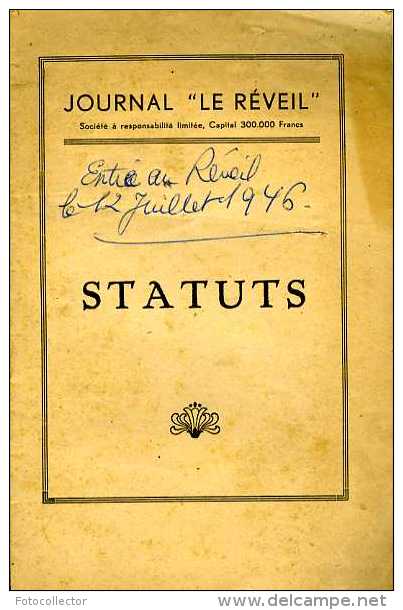 Statuts Du Journal " Le Réveil" Domicilié 15 R Dames Rennes  (35) - Autres & Non Classés