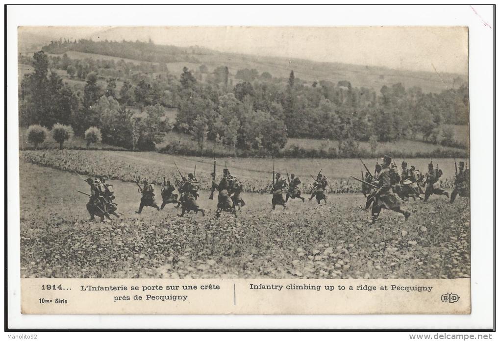 CPA Militaria : L´infanterie Se Porte Sur Une Crête Près De Picquigny - Guerre 1914-18