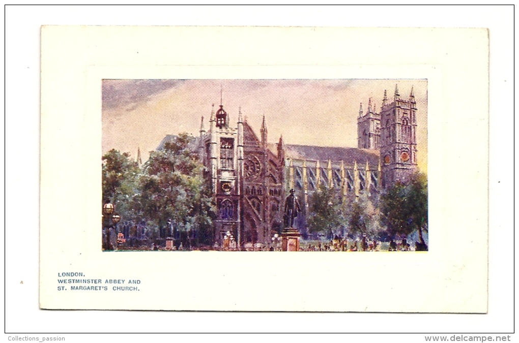 Cp, Angleterre, Londres,  Westminster Abbey, And St-Margaret's Church - Westminster Abbey