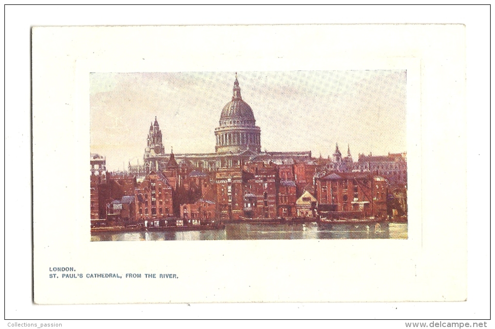 Cp, Angleterre, Londres, St-Paul's Cathedral, From The River - St. Paul's Cathedral