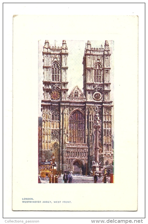 Cp, Angleterre, Londres, Westminster Abbey, West Front - Westminster Abbey