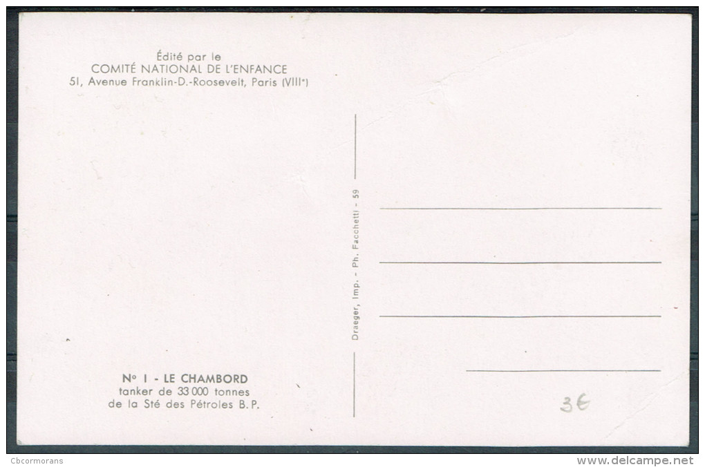 LE CHAMBORD Tanker De 33,000 Tonnes De La Société Des Pétroles BP - Pétroliers