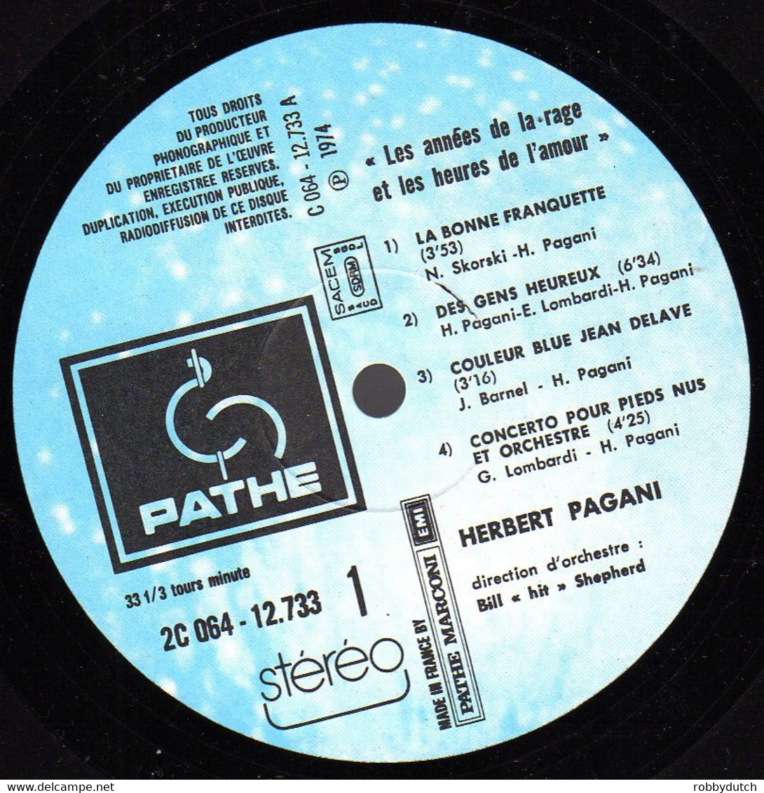 * LP *  HERBERT PAGANI - LES ANNEES DE LA RAGE ET LES HEURES DE L'AMOUR (France 1974 NM !!!) - Andere - Franstalig