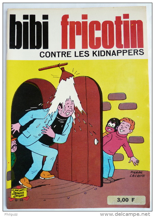 BIBI ET FRICOTIN 38 - CONTRE LES KIDNAPPERS -  LACROIX (2) - Bibi Fricotin