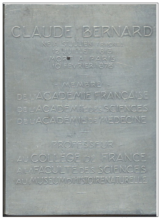 HERINNERINGS MEDAILLE CLAUDE BERNARD MEMBRE DE L'ACADEMIE FRANCAISE - Adel