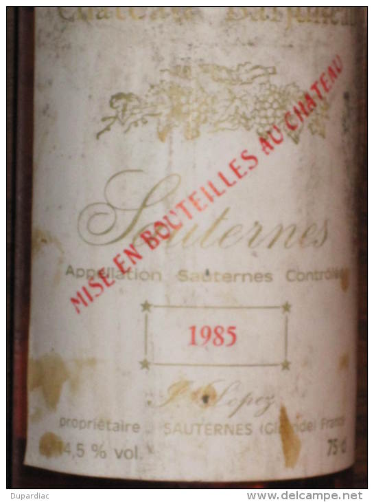 Bouteille De SAUTERNES 1985, Château De Barjuneau, LOPEZ Propriétaire. - Vin