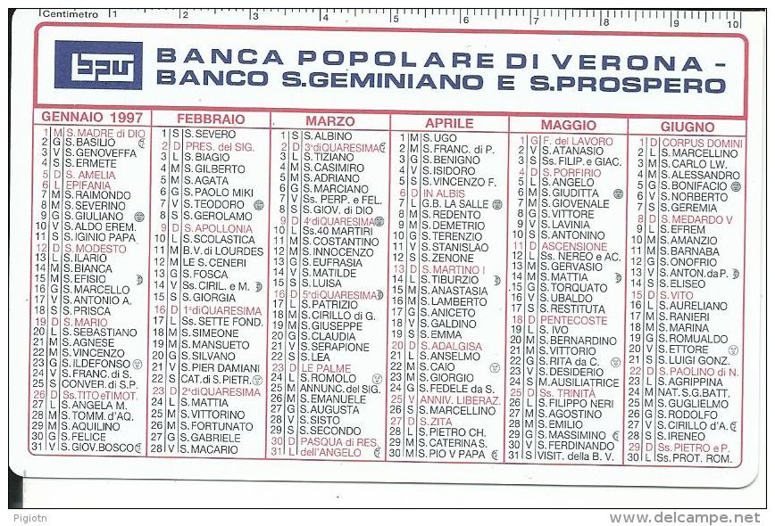 CAL445 - CALENDARIETTO 1997 - BANCA POPOLARE DI VERONA - BANCO S. GEMINIANO E S .PROPSPERO - Formato Piccolo : 1991-00