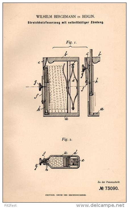 Original Patentschrift - W. Bergemann In Berlin , 1893 , Streichholz - Feuerzeug , Streichhölzer , Zündhölzer !!! - Documents