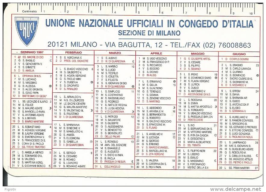 CAL457 - CALENDARIETTO 1997 - UNIONE NAZIONALE UFFICIALI IN CONGEDO D´ITALIA - Formato Piccolo : 1991-00