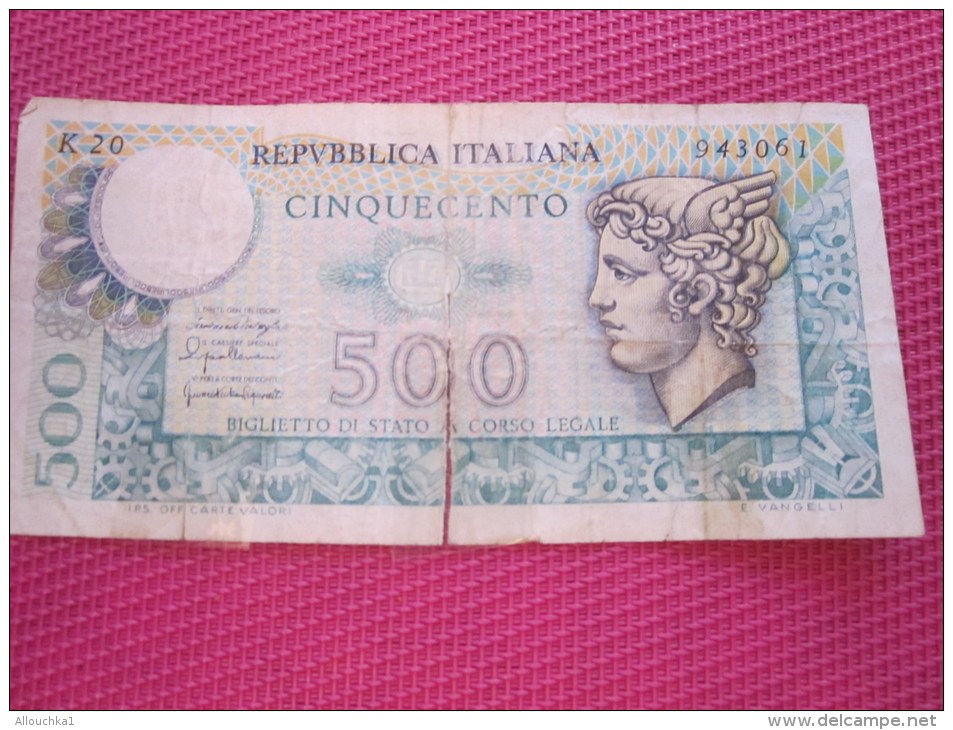 Italie Italia Biglieto Di Stato A. Corso Legale 500 Lires BANK BILLET DE BANQUE BANCONOTE BANKNOTE BILLETES BANKNOTEN - Biglietti Di Stato