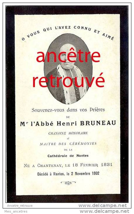 Faire-part De Décès 1902-abbé Henri Bruneau Chanoine Honoraire Cathédrale Nantes Né à Chantenay 1831 - Esquela