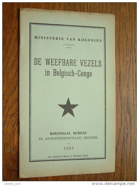 Ministerie Van Koloniën De WEEFBARE VEZELS In BELGISCH-CONGO Koloniaal Bureau Anno 1935 Imp. Dison ! - History