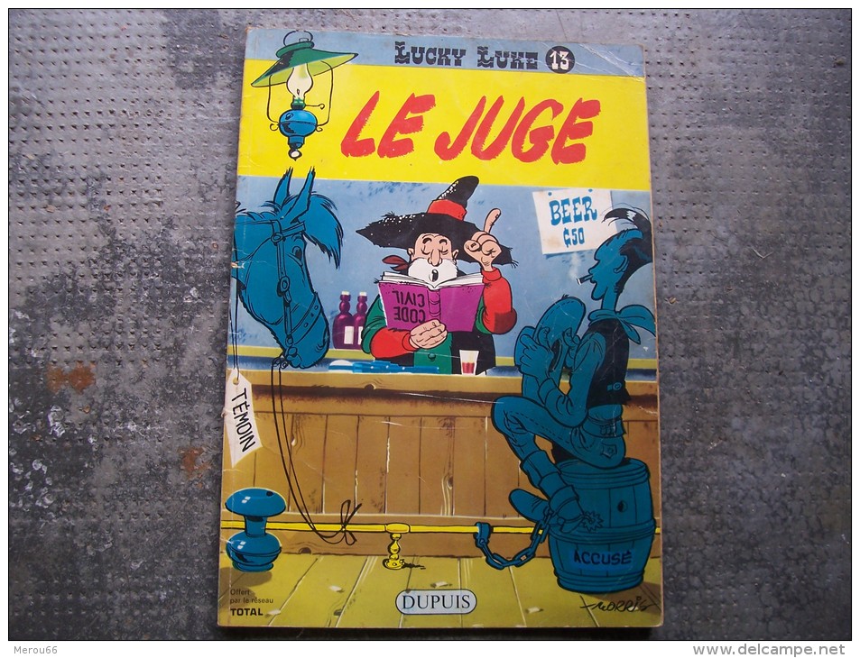 B-D _ Lucky Luke  édité Par Le Réseau Total Par Morris / Gosseinny - Le Juge N°13 - Lucky Luke