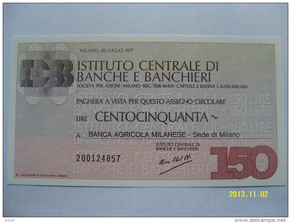 MINIASSEGNI  ISTITUTO CENTRALE DI BANCHE E BANCHIERI FDS  150 LIRE   BANCA AGR.MILANESE - [10] Chèques
