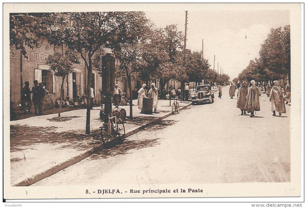 DJELFA. - Rue Principale Et La Poste - Djelfa