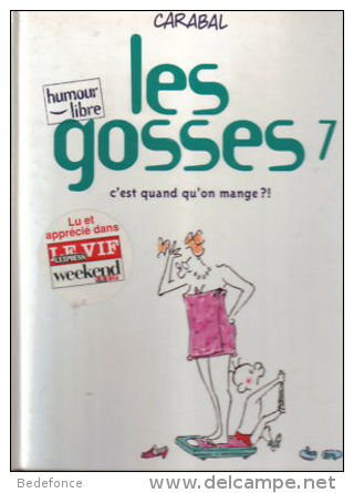 Gosses (les) -  7 - C'est Quand Qu'on Mange ?! - Carabal - Gosses, Les