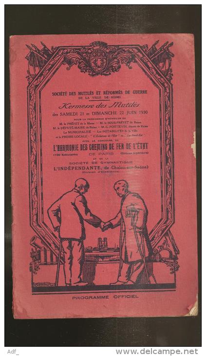 @ HARMONIE DES CHEMINS DE FER DE L'ETAT KERMESSE DES MUTILES  GUERRE REIMS 1930 MARNE 51 - Programmes