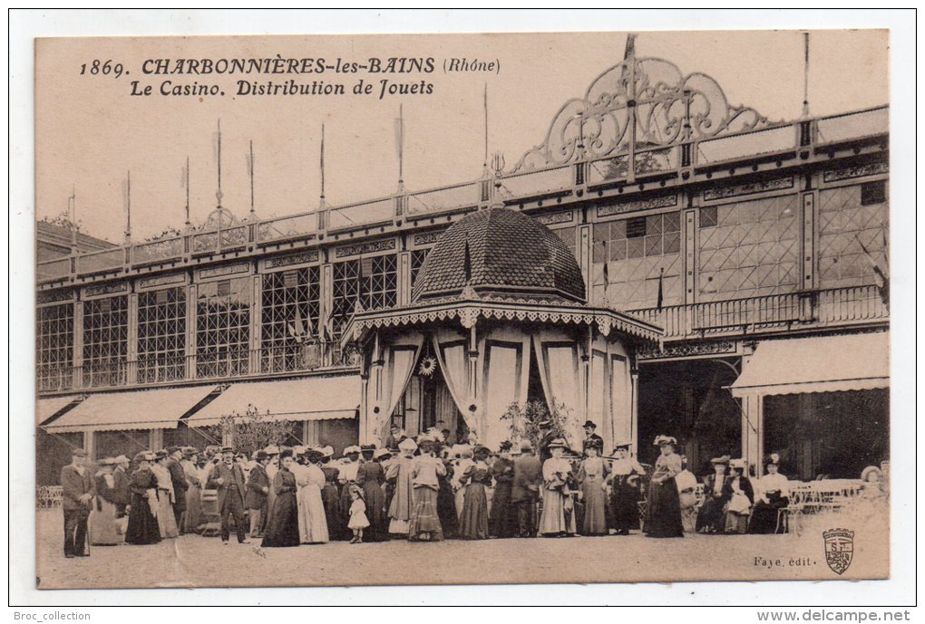 Charbonnières-les-Bains, Le Casino, Distribution De Jouets, éd. Faye N° 1869 - Charbonniere Les Bains