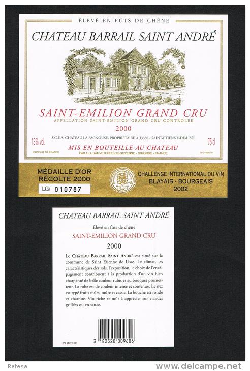 CHATEAU BARRAIL SAINT ANDRE ST.EMILION GRAND CRU  2000  GOUDEN  MEDAILLE  ETIKET - Rouges