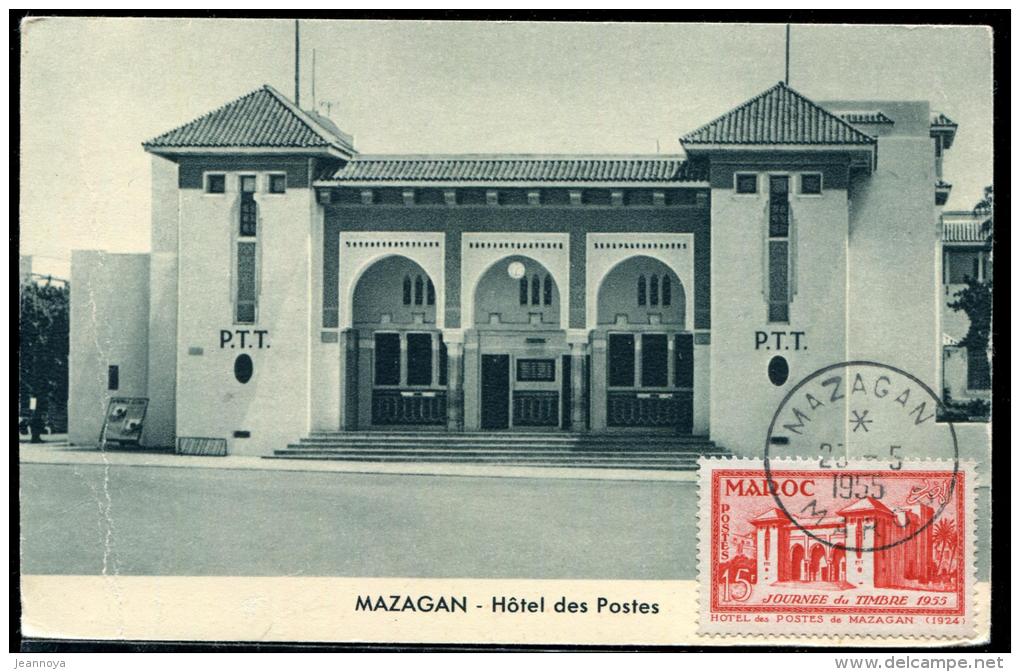 MAROC - N° 343 / CARTE MAXIMUM, HOTEL DES POSTES DE MAZAGAN, OBL. MAZAGAN LE 23/5/1955 (DATE OFFICIELLE LE 24 ) - SUP - Covers & Documents