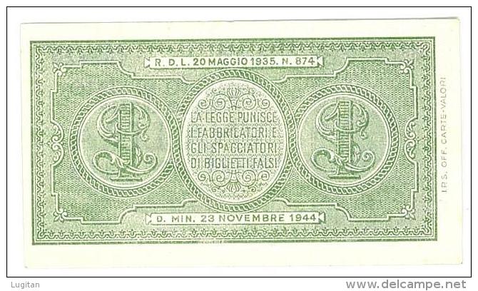 CARTAMONETA - 1 LIRA - ITALIA LAUREATA - DECR. 23 - 11 - 1944 - FDS - BS. 18 - Regno D'Italia – 1 Lira