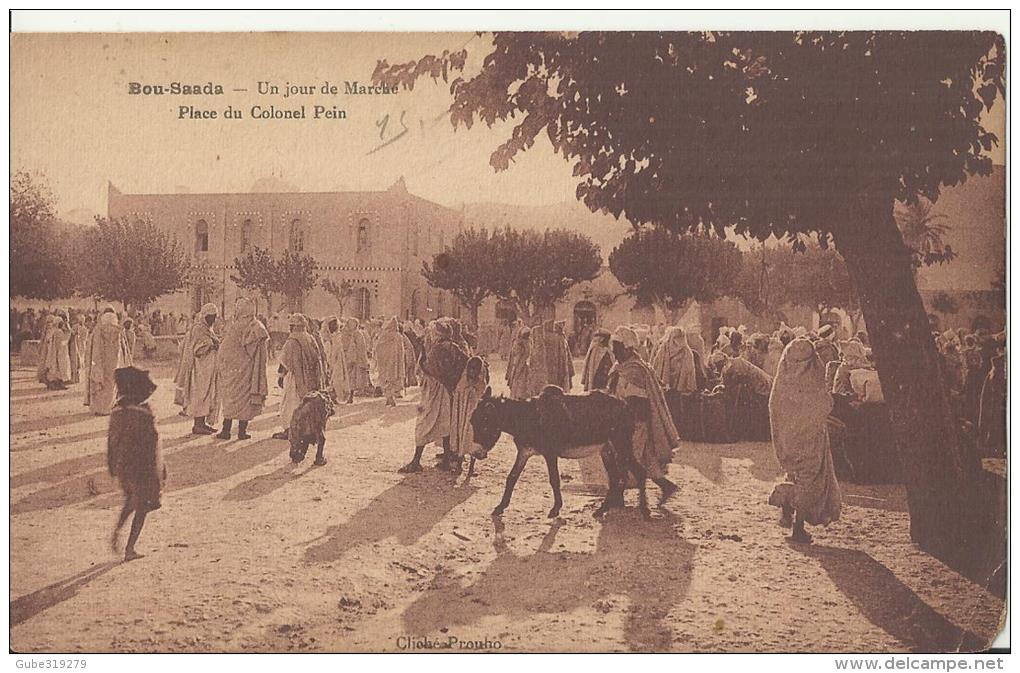 ALGERIA - POSTCARD - BOU - SAADA - MARCHÉ DE PLACE DU COLONEL PEIN - MARKET OF COLONEL PEIN SQUARE NEW NOT SHINING REPOS - Saïda