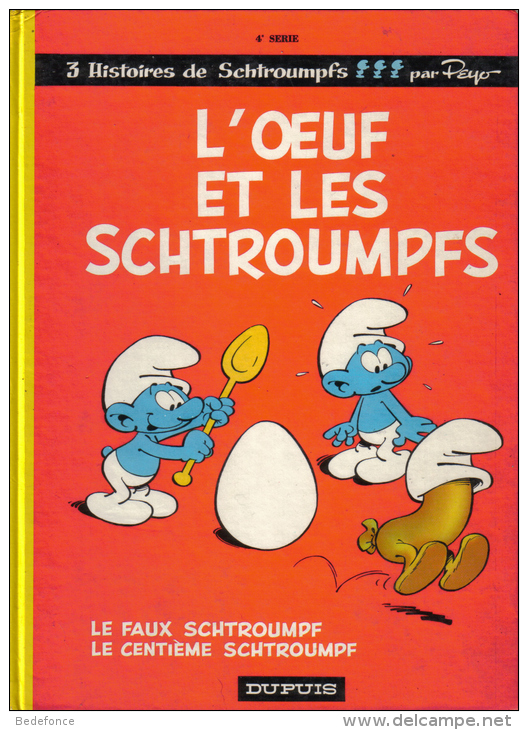 Schtroumpfs - 4 - L'oeuf Et Les Schtroumpfs - Peyo - Schtroumpfs, Les - Los Pitufos