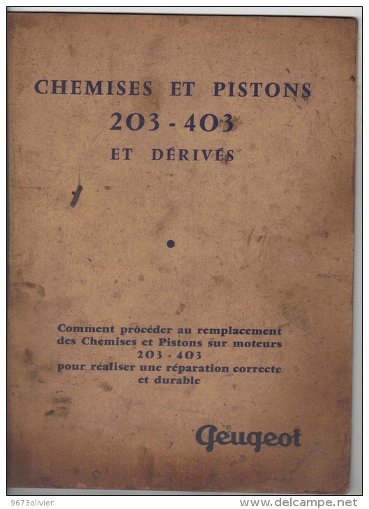 Peugeot Chemises Et Pistons 203-403 Et Derives - Auto